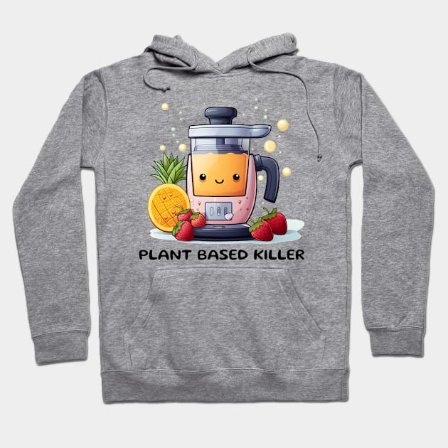 Fruit Juicer Plant Based Killer Funny Health Novelty Hoodie by DrystalDesigns